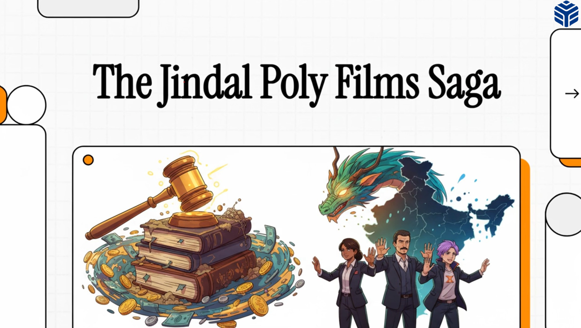AN 8-YEAR-OLD LAW, A REGULATOR'S FURY: 5 SHOCKING TWISTS IN THE JINDAL POLY FILMS SAGA